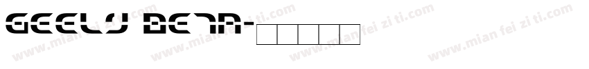GEELY Beta字体转换